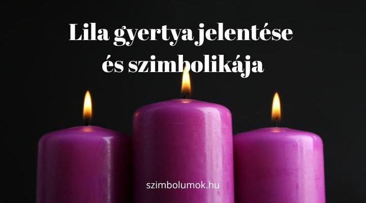 lila gyertya jelentése