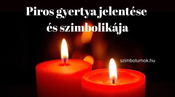 piros gyertya jelentése